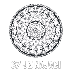 Online izdelana pobarvanka - Pobarvanka imena 67 JE NAJACI in mandale 4