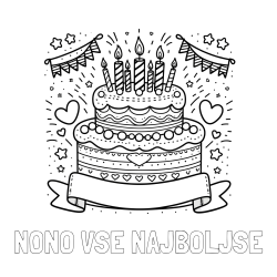 Online izdelana pobarvanka - Pobarvanka imena NONO VSE NAJBOLJŠE in pobarvanka velike torte za rojstni dan
