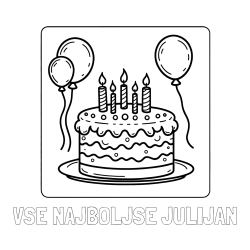 Online izdelana pobarvanka - Pobarvanka imena VSE NAJBOLJŠE JULIJAN in pobarvanka torte za 5. rojstni dan