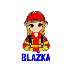 Pobarvana pobarvanka - Pobarvanka imena BLAŽKA in pobarvanka ljubke gasilke