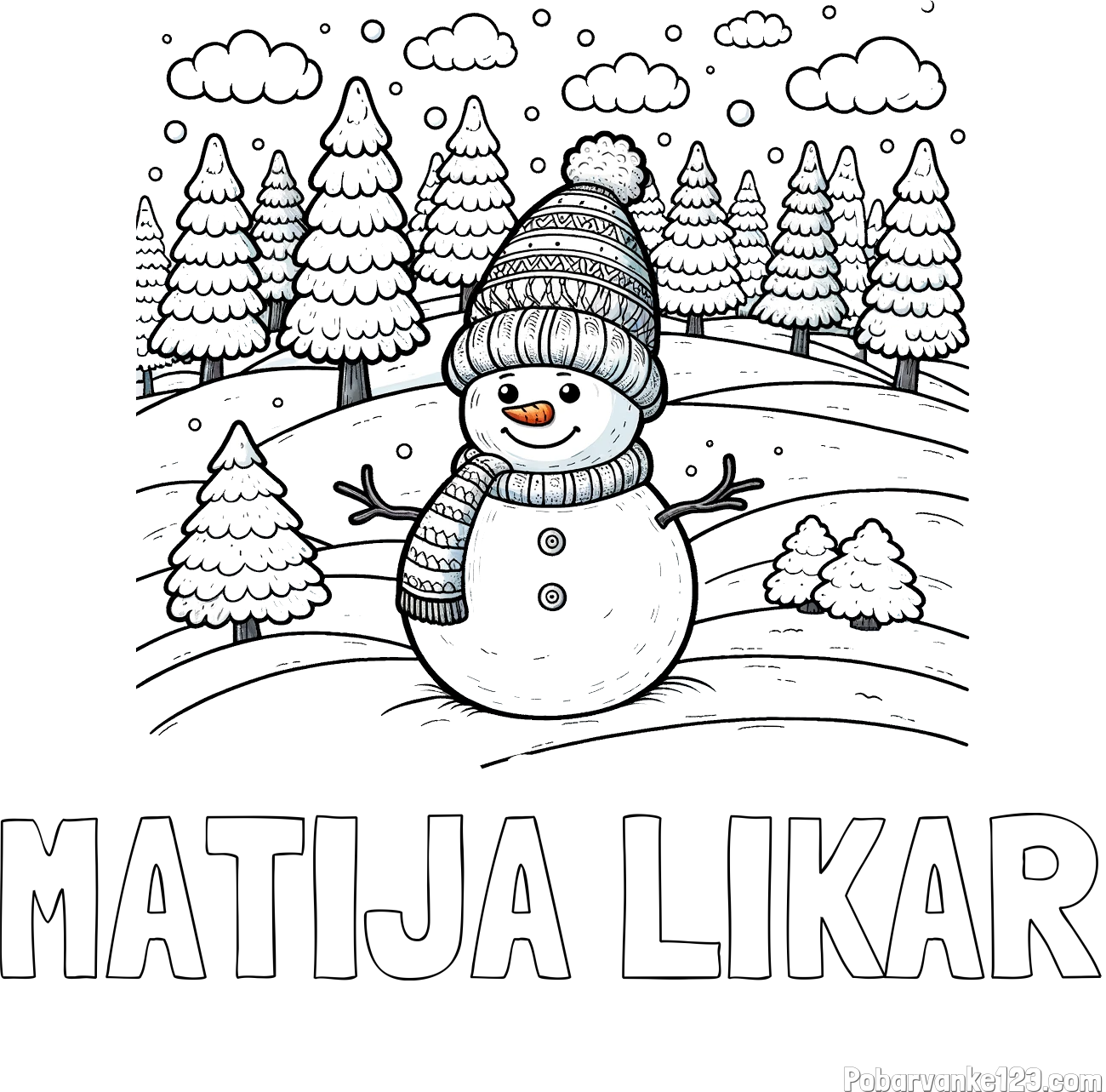 Pobarvanka imena MATIJA LIKAR in pobarvanka snežaka v naravi obdanega z zasneženimi smrekami