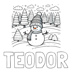 Online izdelana pobarvanka - Pobarvanka imena TEODOR in pobarvanka snežaka v naravi obdanega z zasneženimi smrekami