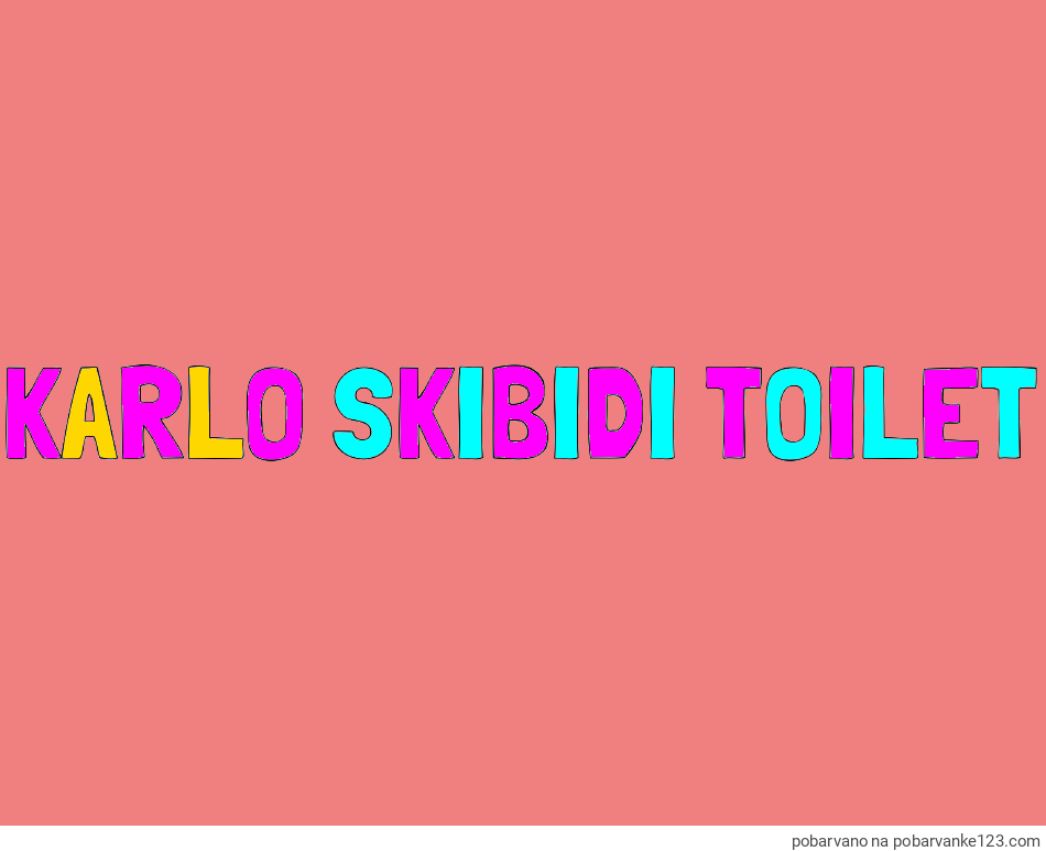 POBARVANA POBARVANKA - Pobarvanka imena KARLO SKIBIDI TOILET