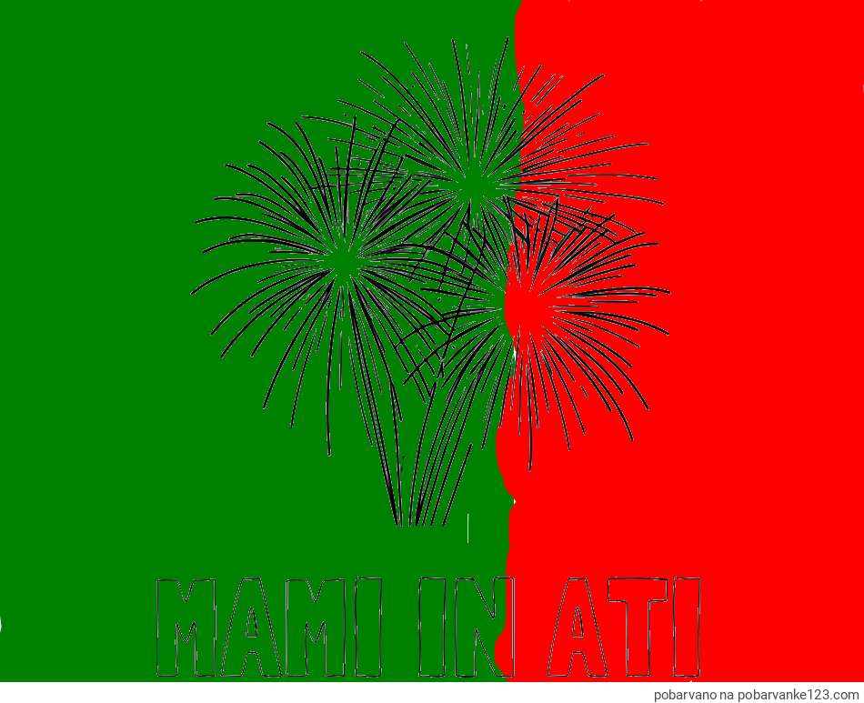 POBARVANA POBARVANKA - Pobarvanka imena MAMI IN ATI in lepa pobarvanka ognjemeta