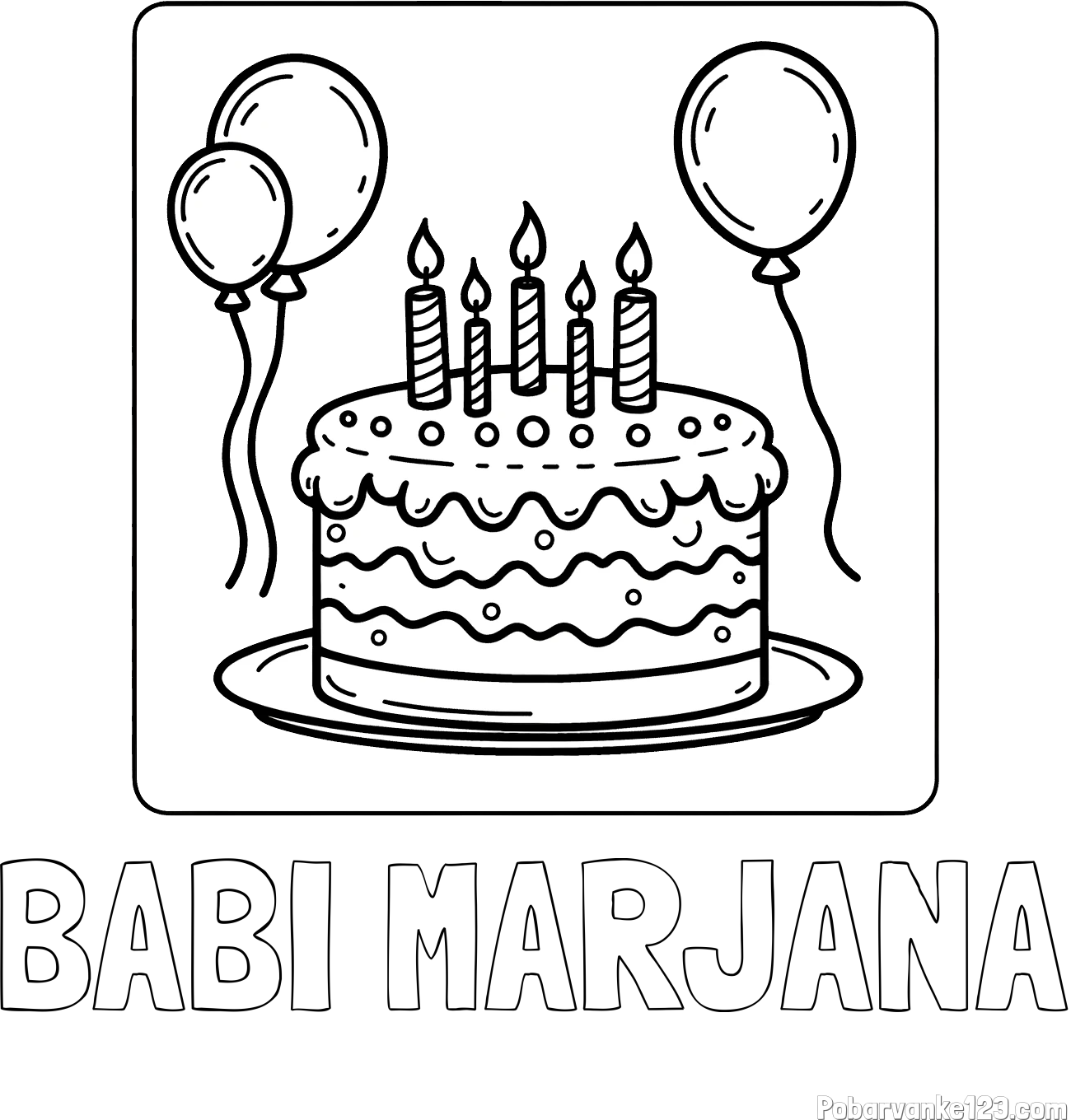 Pobarvanka imena BABI MARJANA in pobarvanka torte za 5. rojstni dan