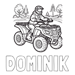 Online izdelana pobarvanka - Pobarvanka imena DOMINIK in pobarvanka motorista na štirikolesniku