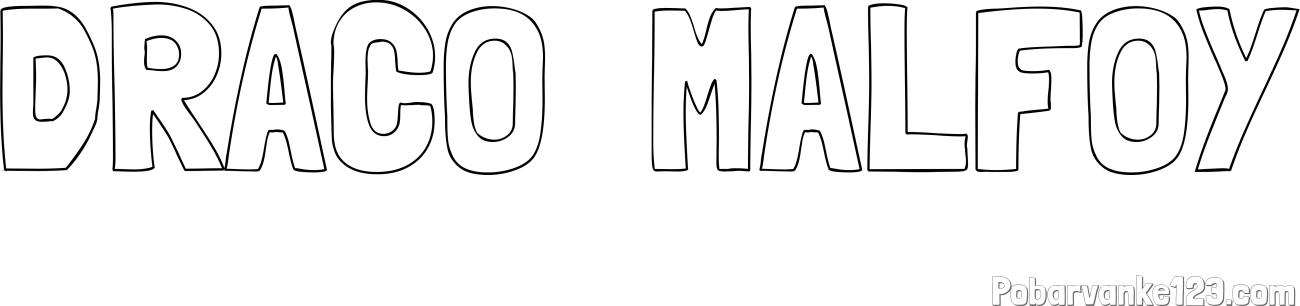Pobarvanka imena DRACO  MALFOY