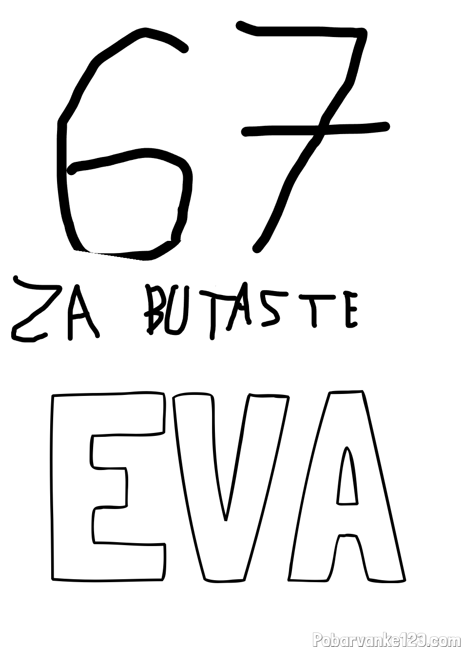 Pobarvanka imena EVA in 67 za butaste