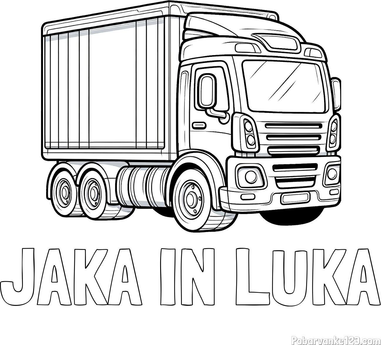 Pobarvanka imena JAKA IN LUKA in pobarvanka velikega tovornjaka