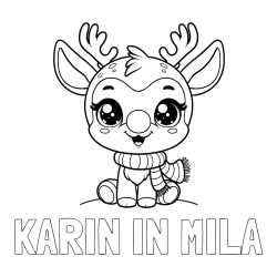 Online izdelana pobarvanka - Pobarvanka imena KARIN IN MILA in otroška pobarvanka jelenčka Rudolfa s šalom okoli vratu