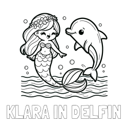 Online izdelana pobarvanka - Pobarvanka imena KLARA IN DELFIN in pobarvanka ljubke morske deklice, ki pleše z delfinom