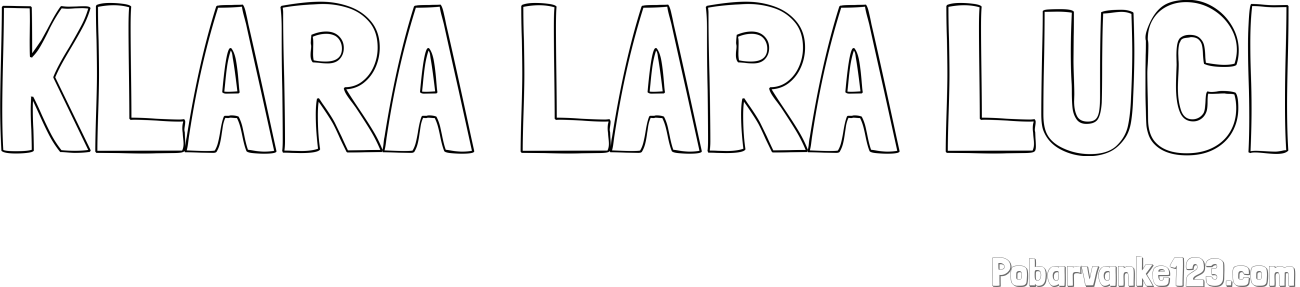 Pobarvanka imena KLARA LARA LUCI