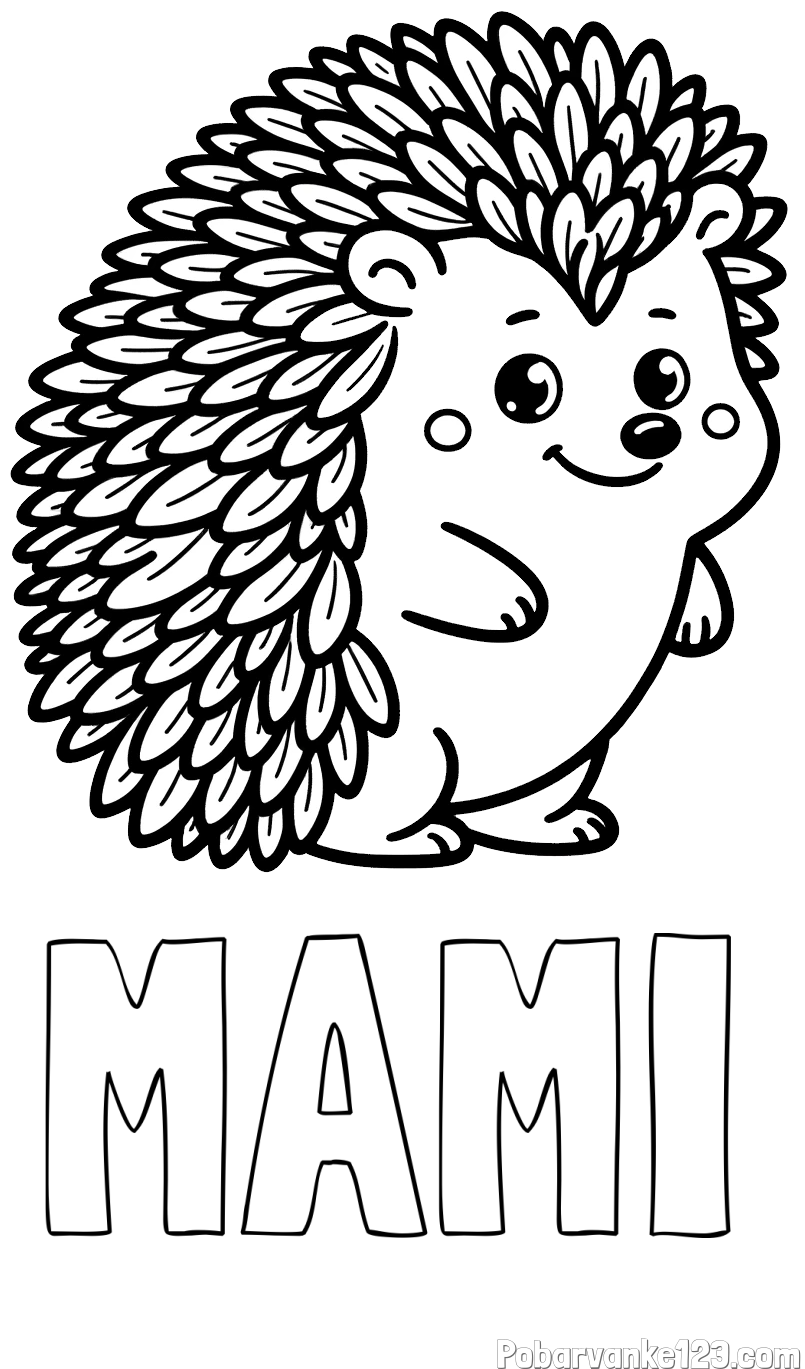 Pobarvanka imena MAMI in pobarvanka prisrčnega ježka