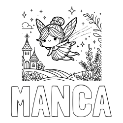 Online izdelana pobarvanka - Pobarvanka imena MANCA in pobarvanka čarobne vile, ki leti nad pravljično pokrajino