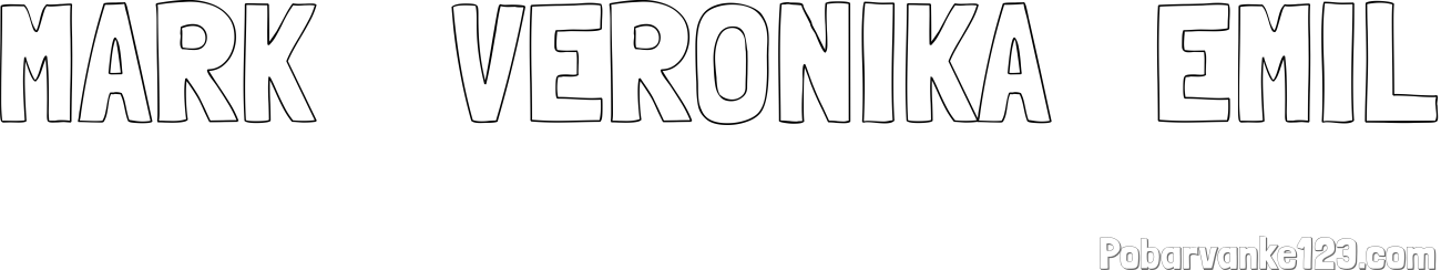Pobarvanka imena MARK    VERONIKA   EMIL