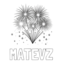 Online izdelana pobarvanka - Pobarvanka imena MATEVŽ in pobarvanka velikega ognjemeta z zvezdicami