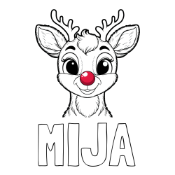 Online izdelana pobarvanka - Pobarvanka imena MIJA in otroška pobarvanka simpatičnega jelenčka Rudolfa