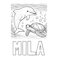 Online izdelana pobarvanka - Pobarvanka imena MILA in pobarvanka ljubkega delfina in njegove prijateljice želve