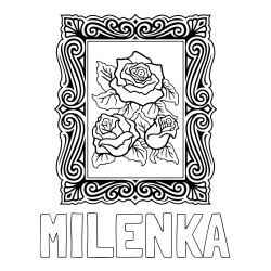 Online izdelana pobarvanka - Pobarvanka imena MILENKA in pobarvanka  uokvirjene slike vrtnic