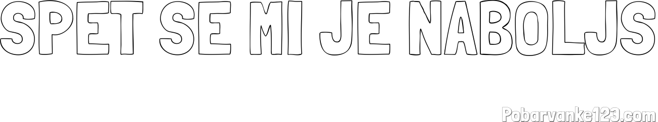 Pobarvanka imena SPET SE MI JE NABOLJŠ