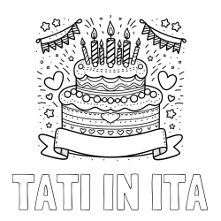 Online izdelana pobarvanka - Pobarvanka imena TATI IN ITA in pobarvanka velike torte za rojstni dan