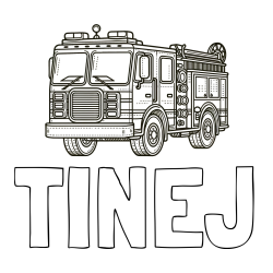 Online izdelana pobarvanka - Pobarvanka imena TINEJ in pobarvanka gasilskega avta