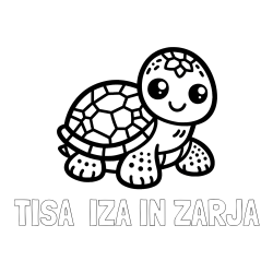 Online izdelana pobarvanka - Pobarvanka imena TISA  IZA IN ZARJA in otroška pobarvanka želve