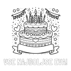 Online izdelana pobarvanka - Pobarvanka imena VSE NAJBOLJŠE EVA! in pobarvanka velike torte za rojstni dan