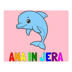 Pobarvana pobarvanka - Pobarvanka imena ANA IN JERA in otroška pobarvanka ljubkega delfina