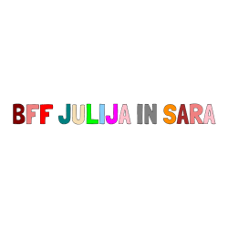 Pobarvana pobarvanka - Pobarvanka imena BFF JULIJA IN SARA
