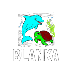 Pobarvana pobarvanka - Pobarvanka imena BLANKA in pobarvanka ljubkega delfina z želvo v morju