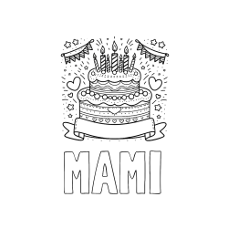 Pobarvana pobarvanka - Pobarvanka imena MAMI in pobarvanka velike torte za rojstni dan