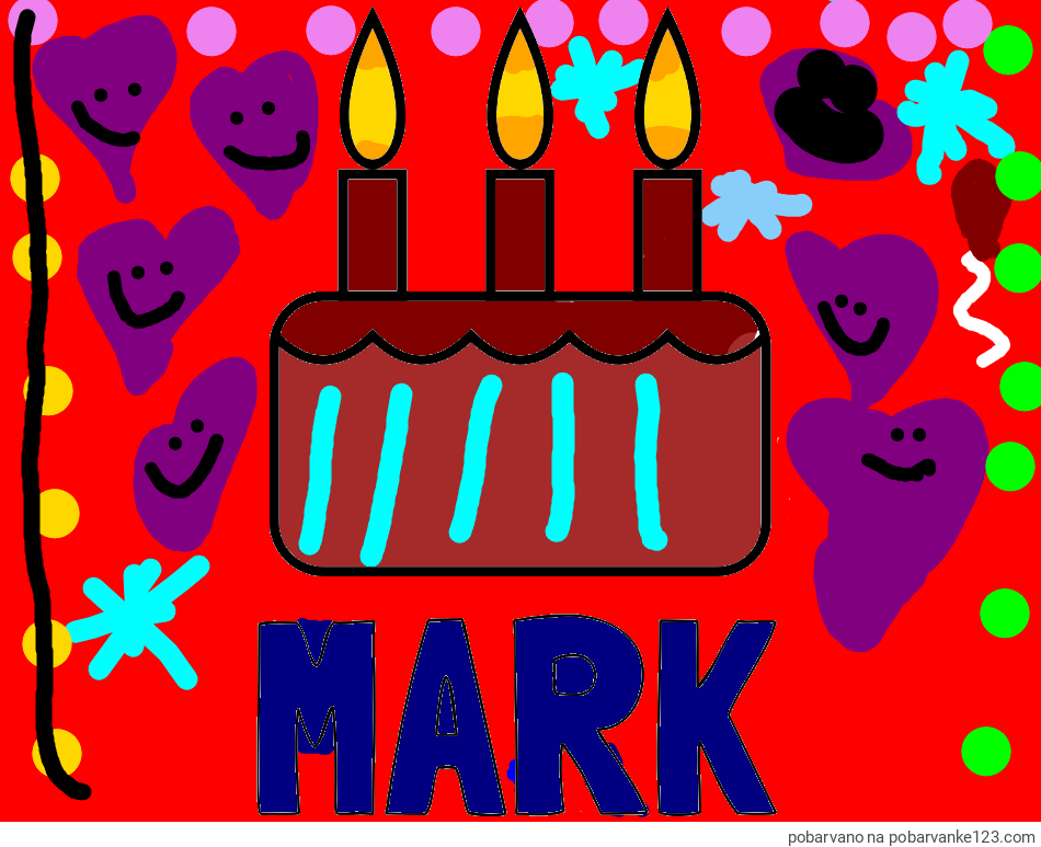 POBARVANA POBARVANKA - Pobarvanka imena MARK in pobarvanka rojstnodnevne torte za 3. rojstni dan