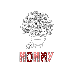 Pobarvana pobarvanka - Pobarvanka imena MOMMY in pobarvanka cvetja v vazi