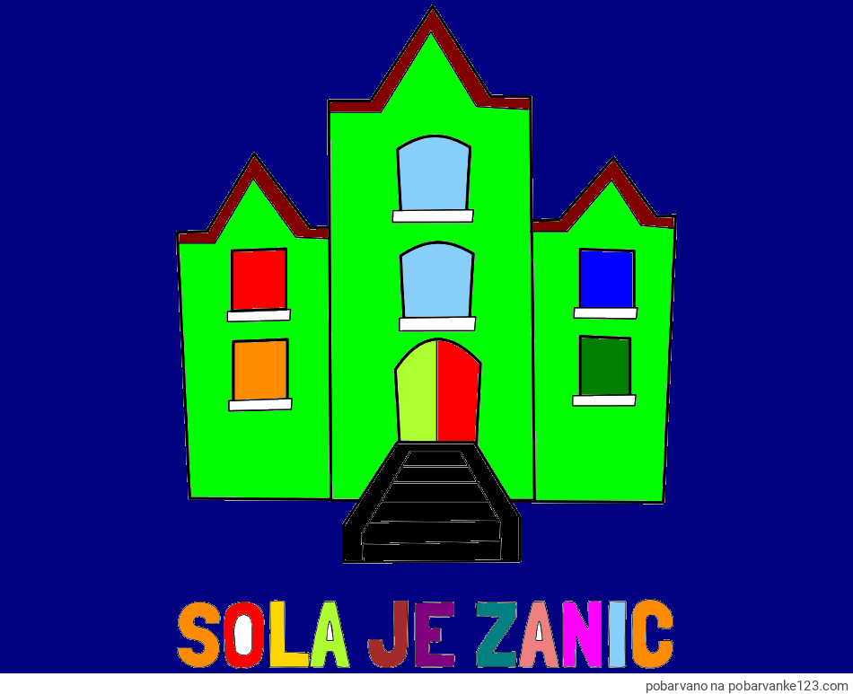 POBARVANA POBARVANKA - Pobarvanka imena ŠOLA JE ZANIČ in pobarvanka šole