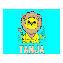 Pobarvana pobarvanka - Pobarvanka imena TANJA in pobarvanka ljubkega leva