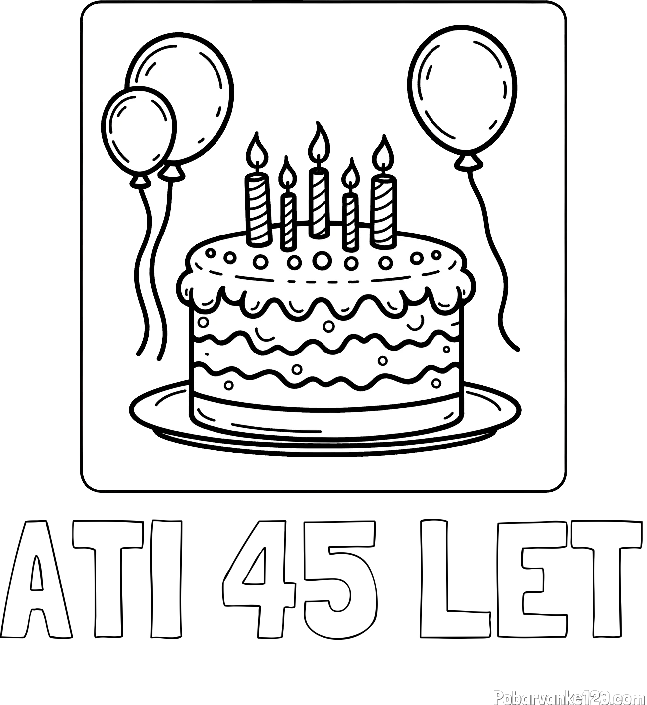 Pobarvanka imena ATI 45 LET in pobarvanka torte za 5. rojstni dan