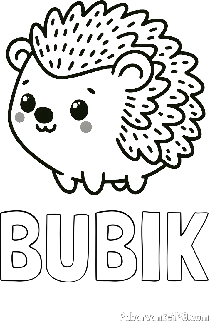 Pobarvanka imena BUBIK in pobarvanka ljubkega ježka