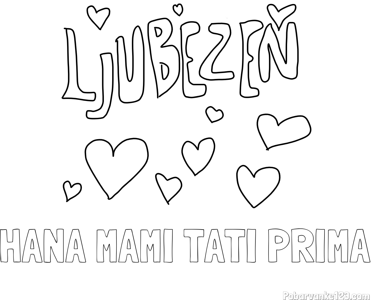 Pobarvanka imena HANA MAMI TATI PRIMA in pobarvanka ljubezni ❤