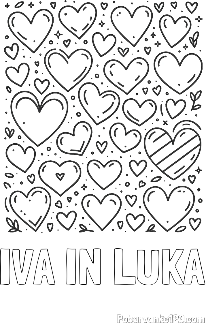 Pobarvanka imena IVA IN LUKA in pobarvanka različnih srčkov