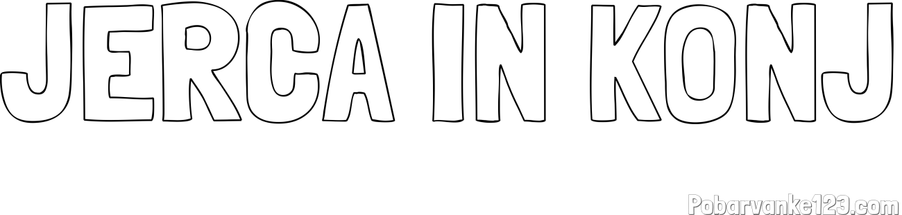 Pobarvanka imena JERCA IN KONJ