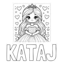 Online izdelana pobarvanka - Pobarvanka imena KATAJ in pobarvanka ljubke princese obdane s srčki