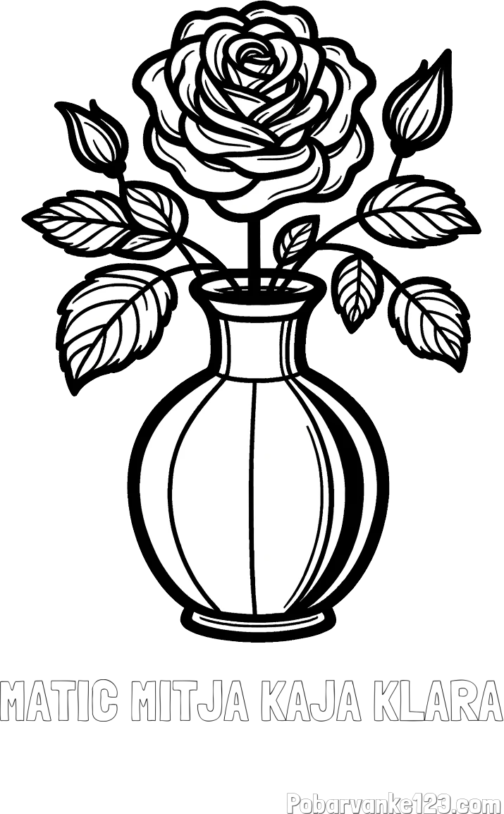 Pobarvanka imena MATIC MITJA KAJA KLARA in pobarvanka čudovite vrtnice v vazi