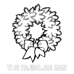 Online izdelana pobarvanka - Pobarvanka imena TI SI NAJBOLJŠA MAMI in adventni venček