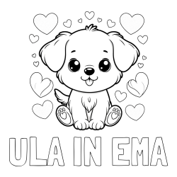 Online izdelana pobarvanka - Pobarvanka imena ULA IN EMA in pobarvanka ljubkega kužka obdanega s srčki