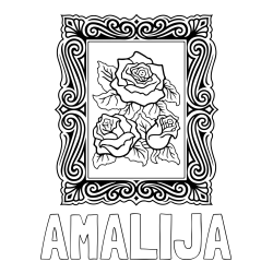 Online izdelana pobarvanka - Pobarvanka imena AMALIJA in pobarvanka  uokvirjene slike vrtnic