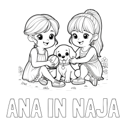 Online izdelana pobarvanka - Pobarvanka imena ANA IN NAJA in pobarvanka prijateljic s kužkom