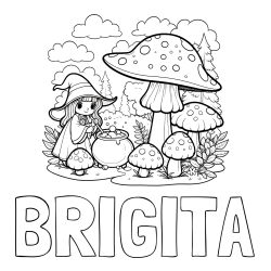 Online izdelana pobarvanka - Pobarvanka imena BRIGITA in pobarvanka čarovnice med gobami