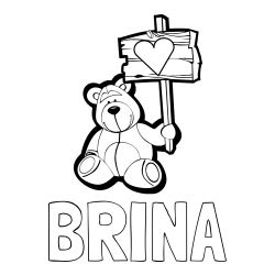 Online izdelana pobarvanka - Pobarvanka imena BRINA in pobarvanka prikupnega medvedka