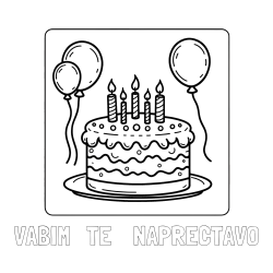 Online izdelana pobarvanka - Pobarvanka imena VABIM   TE    NAPRECTAVO in pobarvanka torte za 5. rojstni dan